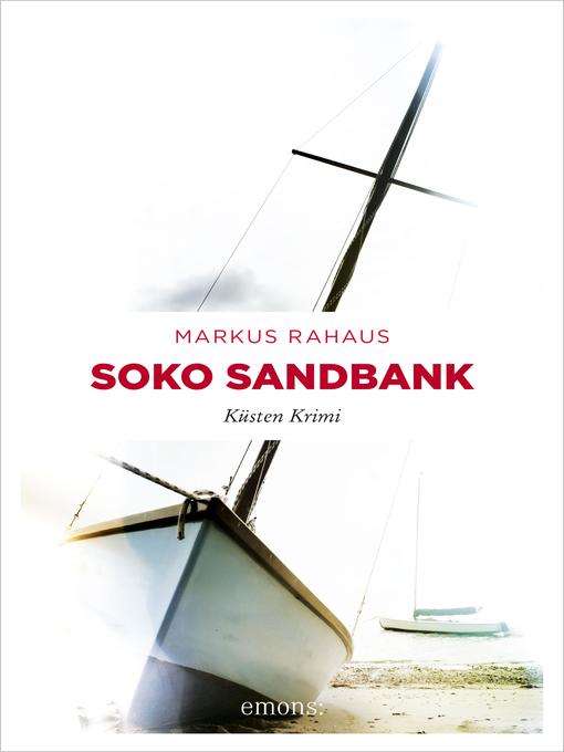 Title details for Soko Sandbank by Markus Rahaus - Available